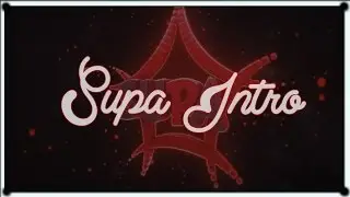 Supa's Intro - Best?