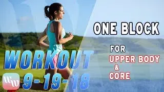 Workout 9-19-18