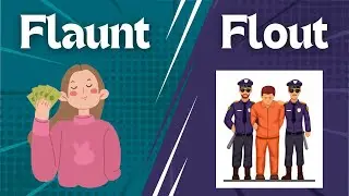 Flaunt VS Flout