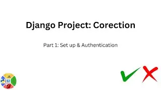 Django Project: Corection (Part 1)