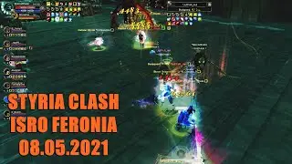 Silkroad Online | ISRO Feronia Styria Clash | 08.05.2021