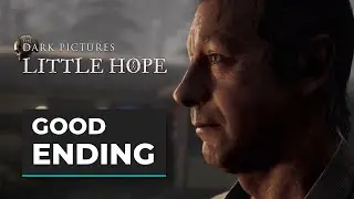 The Dark Pictures Anthology: Little Hope - Good Ending (Blame the priest) + Everyone Survives