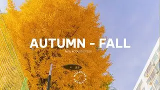 [ playlist ] autumn morning | getting ready for fall | music lab