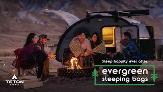 The Sleeping Bag that Brings Everyone Together: TETON Sports Evergreen