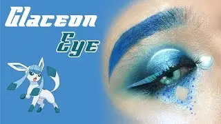 Glaceon Makeup | EEVEELUTION X EYEMAKEUP