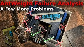 An AntWeight Failure Analysis -  Patching a Combat Robot EP04