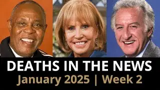Who Died This Week | Celebrity Deaths January 2025 Week 2