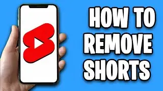 How To Remove Shorts From Youtube (Easy)