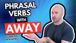 Phrasal Verbs with 