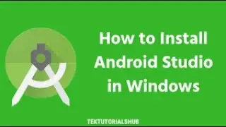 How to Download Android Studio 2021 For Free | How to Install Android Studio on Windows 10 part 1