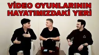 FİKİR SAHİPLERİ - Video Oyunlarının Hayatımızdaki Yeri