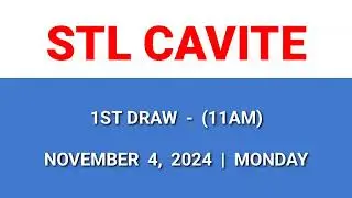 STL CAVITE 1st draw result today 11AM draw result morning Philippines November 4, 2024 Monday