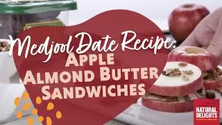 Apple Sandwich Snacks With Almond Butter, Granola, and Medjool Dates