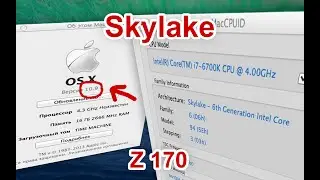 Mac OS Mavericks 10.9 on Skylake 6700k z170 review