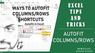 Excel Tips And Tricks : AUTOFIT COLUMNS AND ROWS | SHORTCUT TO AUTOFIT COLUMNS AND ROWS | AUTOFIT