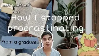 How to stop procrastinating | Bonus study tips 📚✨
