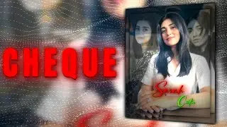 Cheque - Shubh / Sarah Khan / Ae inspired AlightMotion Simp Edit / AlightMotion Preset