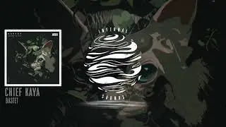 Chief Kaya - Bastet (LOCUS027)