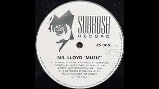 Mr. Lloyd - Music (Give Some Emotion)
