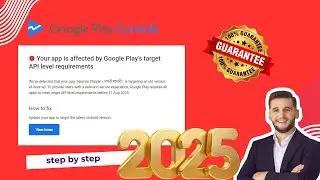 Your app is affected by Google Play's target API level requirements 31 August 2025