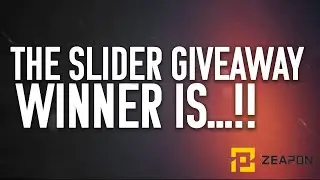 AND THE WINNER IS...!! We're picking the winner of our Zeapon slider Giveaway.