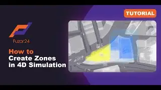 [Fuzor 2024] How to Create Zones in 4D Simulation