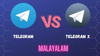 Telegram VS Telegram X | Difference between telegram & telegram x | Telegram |Telegram x | Malayalam