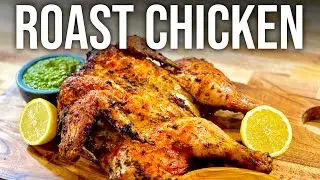 Spatchcock Chicken: The Easiest & Most Delicious Roast Chicken Recipe You'll Ever Make