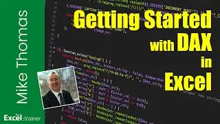 Getting Started with DAX in Excel [FULL COURSE]