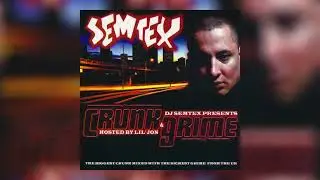 DJ Semtex – Crunk & Grime [2005]