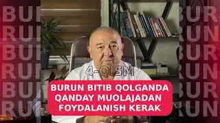 Burin bitib qolganda qanday muolajadan foydalanish kerak? | 4 - qism