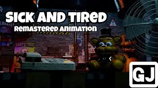 [C4D/FNAF] SICK AND TIRED - Remastered Animation (original by: @Darklazer_YT)