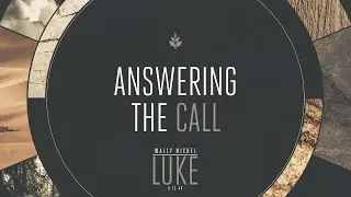 Answering The Call