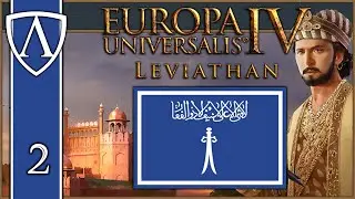 EXPANSION -- Let's Play EU4 Leviathan -- Zoroastrian Persia 2