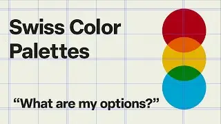 Swiss Color Palettes - What Are My Options? 