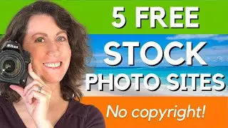 My Favorite FREE Stock Image Sites 📸 NO COPYRIGHT Restrictions