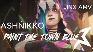 Jinx - Arcane Paint The Town Blue [AMV]