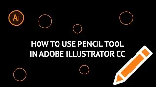 How to Use Pencil Tool in Adobe Illustrator CC