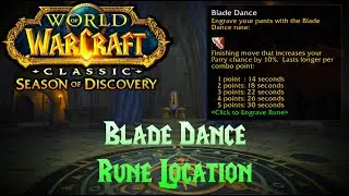 WoW SoD - Horde: Blade Dance Rune Location