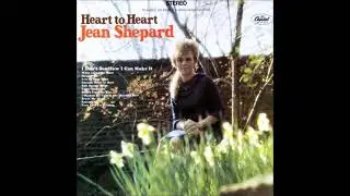 Jean Shepard - I Don't See How I Can Make It