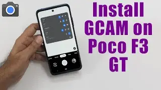 Download GCam 8.2 for Poco F3 GT (Google Camera APK Port Install)