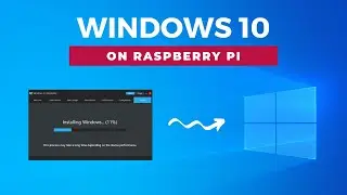 Step-by-step tutorial on how to install Windows 10 on Raspberry Pi