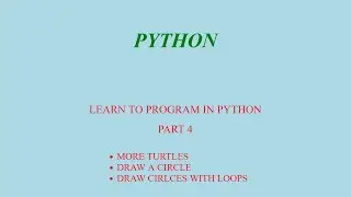 PYTHON - CIRCLE OF...THE TURTLES