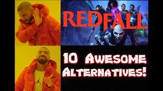 10 Awesome Redfall Alternatives!
