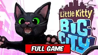 Little Kitty Big City | FULL GAME | No Commentary GAMEPLAY - AndroidGamesOcean