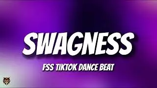 fss - swagness (TikTok Trending Dance Beat) 
