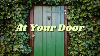 At Your Door (Original) ~ Calvin