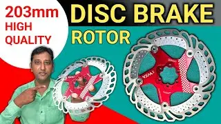 Best Disc Brake For Cycle 🚲 203mm Best Disc Rotor For Bicycle || Big Disc Brake For Cycle