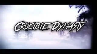 Crucible Dynasty // Square_Won