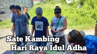 Sate Kambing Edisi Hari Raya Idul Adha 1445 H